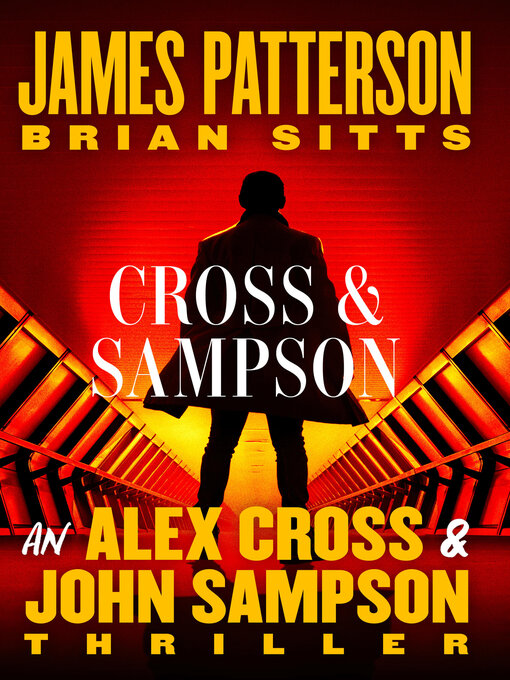 Title details for Cross & Sampson by James Patterson - Wait list
